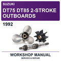1992 Suzuki DT75 DT85 2-Stroke Outboards Workshop Service & Repair Manual