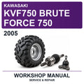 2005 Kawasaki KVF750 Brute Force 750 Workshop Service & Repair Manual