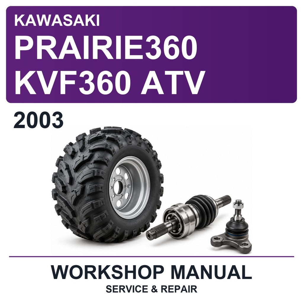 2003 Kawasaki PRAIRIE360 KVF360 ATV Workshop Service & Repair Manual