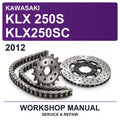 2012 Kawasaki KLX 250S KLX250SC Workshop Service & Repair Manual