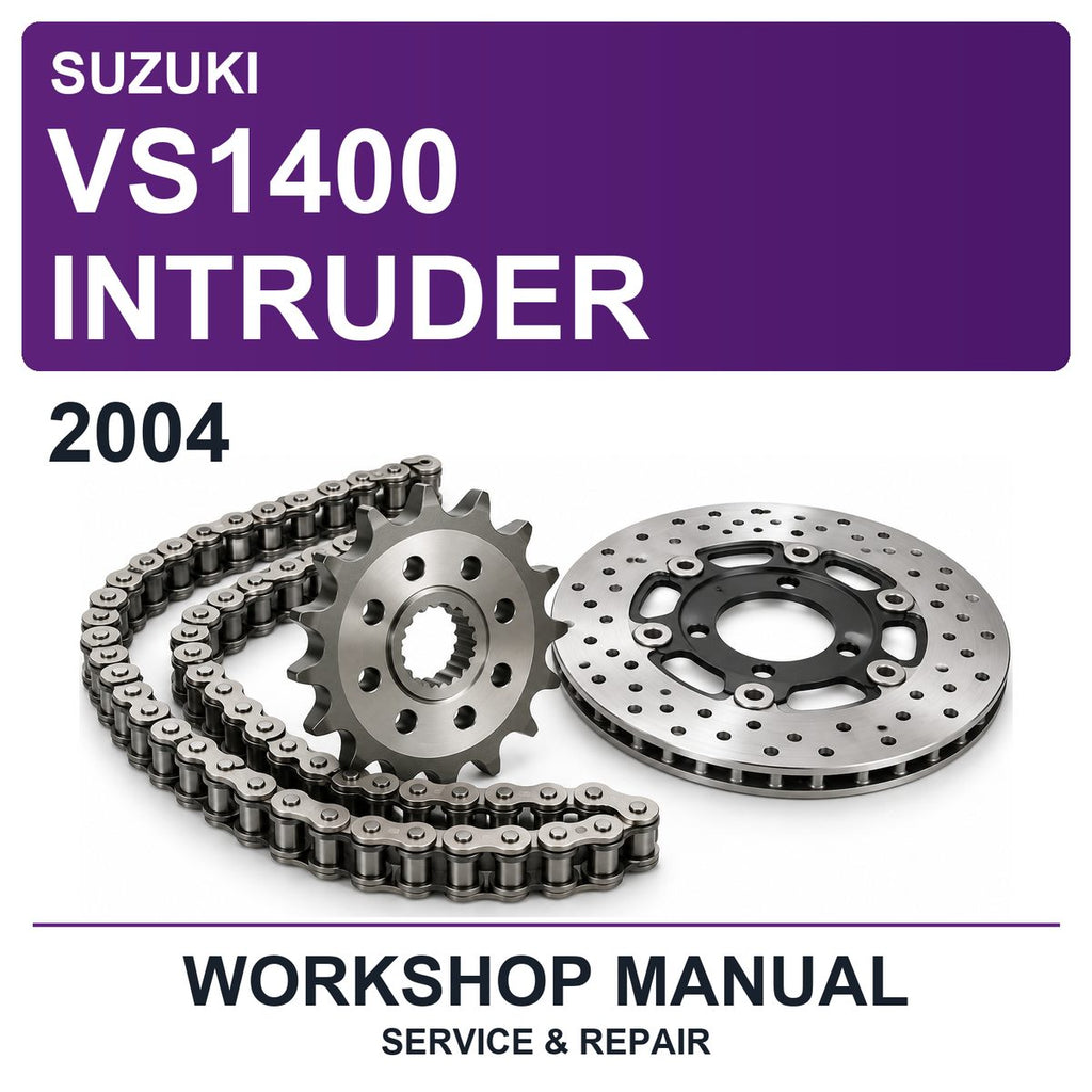 2004 Suzuki VS1400 Intruder Workshop Service & Repair Manual