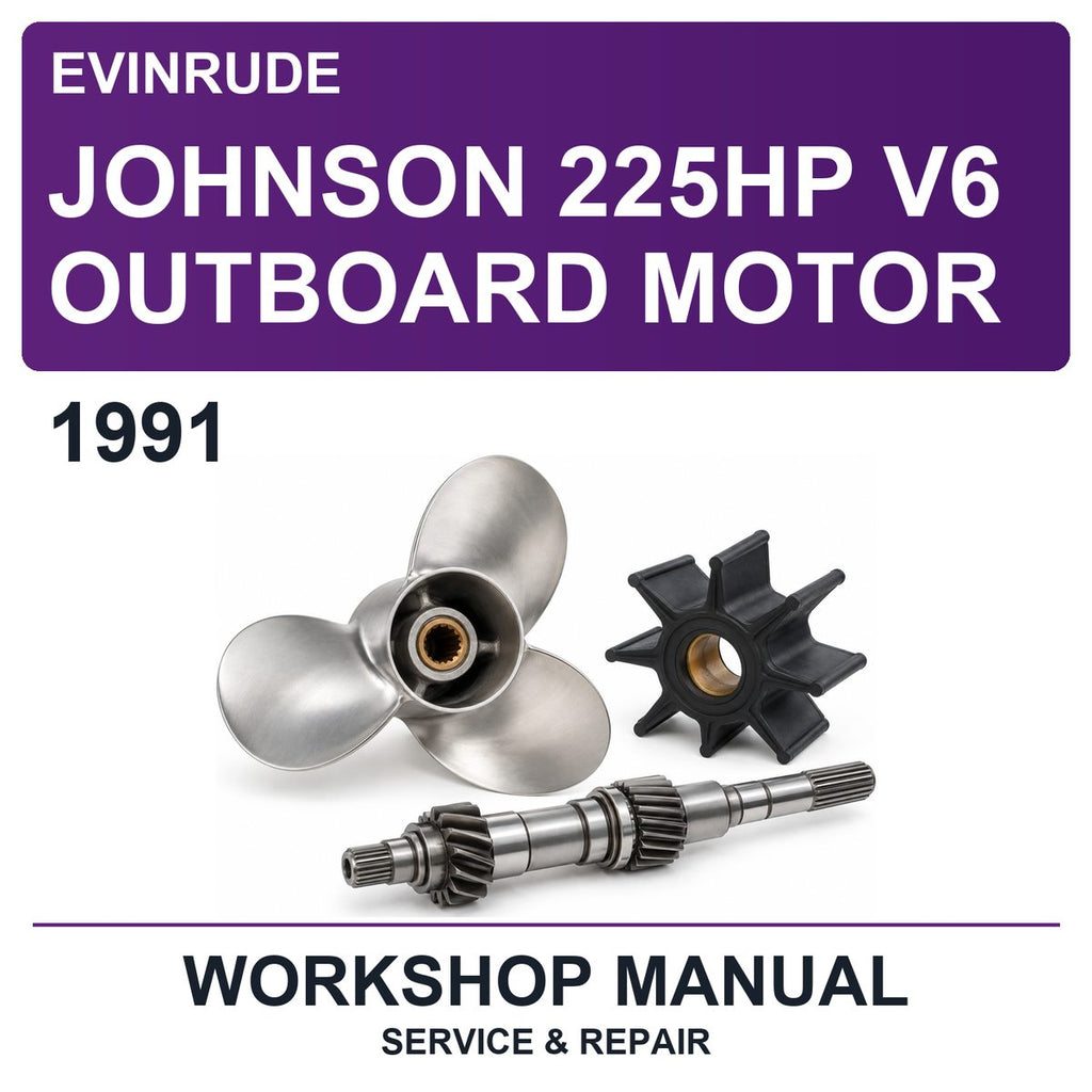 1991 Evinrude Johnson 225HP V6 Outboard Motor Workshop Service & Repair Manual