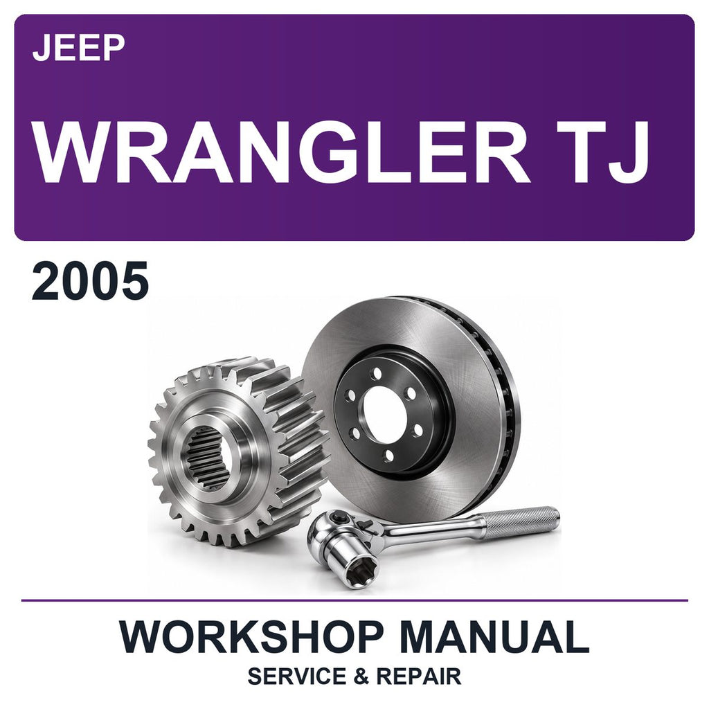 2005 Jeep Wrangler TJ Workshop Service & Repair Manual