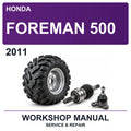 2011 Honda Foreman 500 Workshop Service & Repair Manual