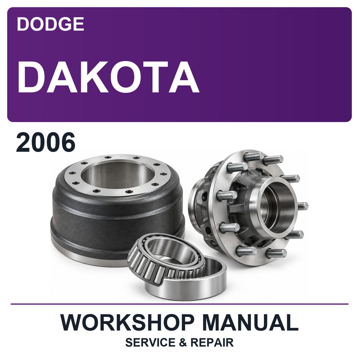 2006 Dodge Dakota Workshop Service & Repair Manual