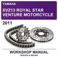 2011 Yamaha XVZ13 Royal Star Venture Motorcycle Workshop Service & Repair Manual