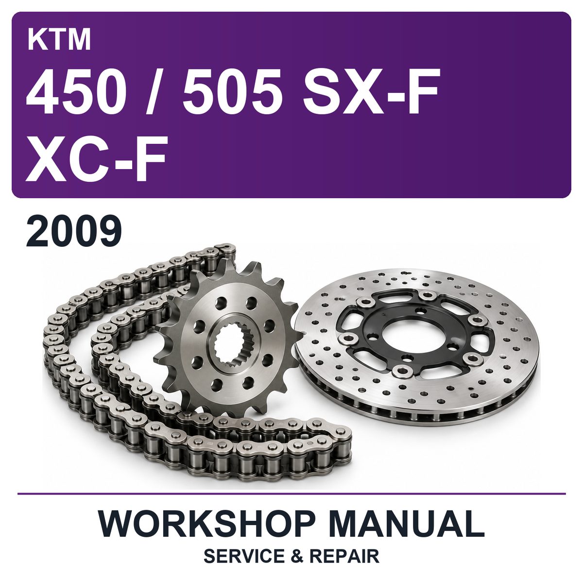 2009 KTM 450 / 505 SX-F XC-F Workshop Service & Repair Manual