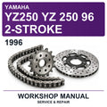 1996 Yamaha YZ250 YZ 250 96 2-Stroke Workshop Service & Repair Manual