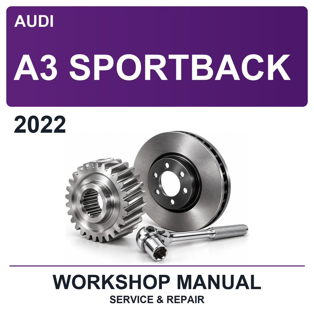 2022 Audi A3 Sportback Workshop Service & Repair Manual