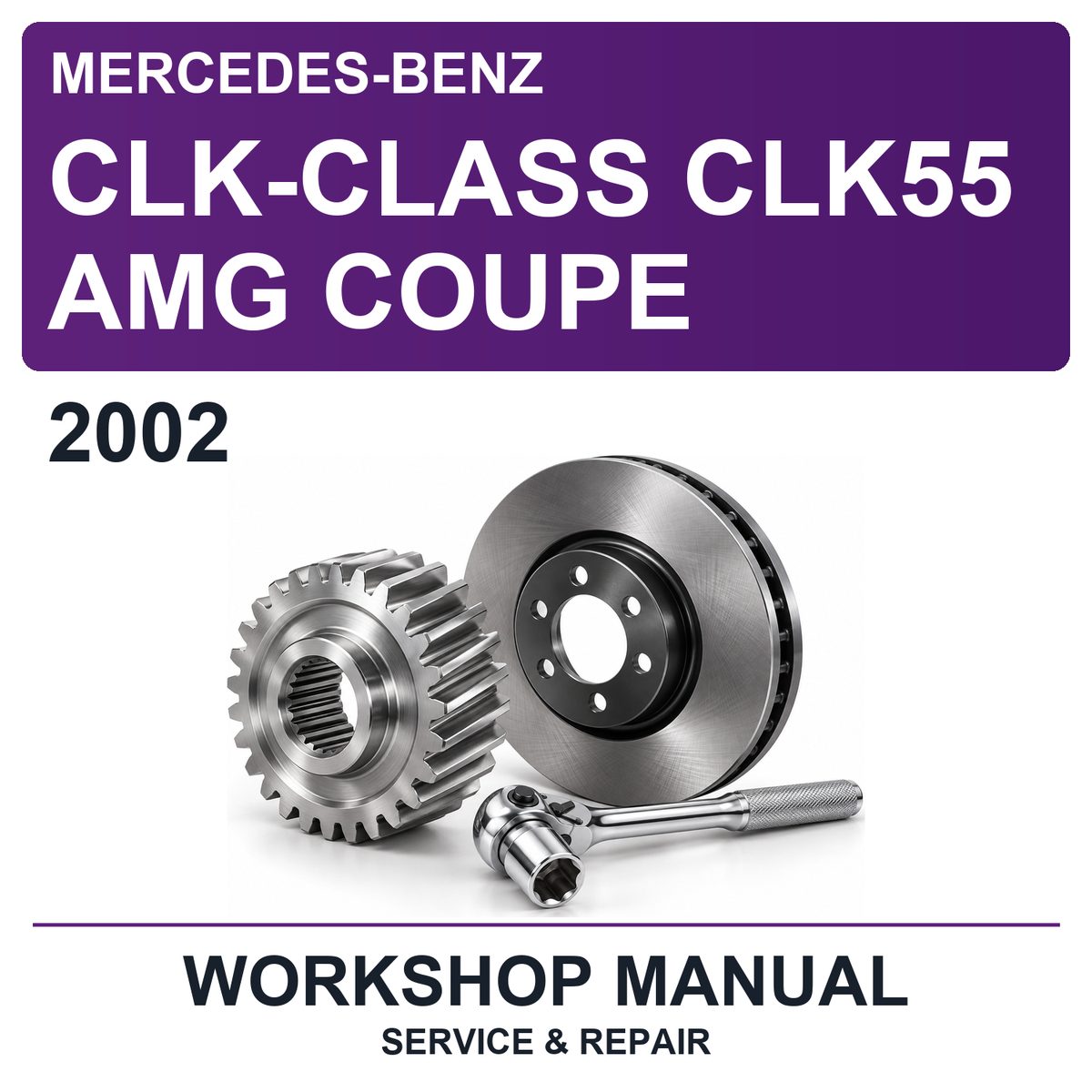 2002 Mercedes-Benz CLK-Class CLK55 AMG Coupe Workshop Service & Repair Manual