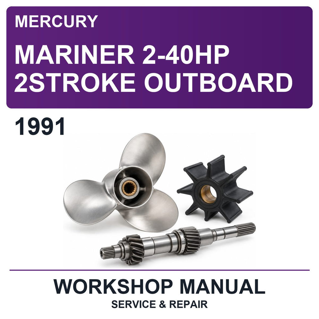 1991 Mercury Mariner 2-40HP 2STROKE Outboard Workshop Service & Repair Manual