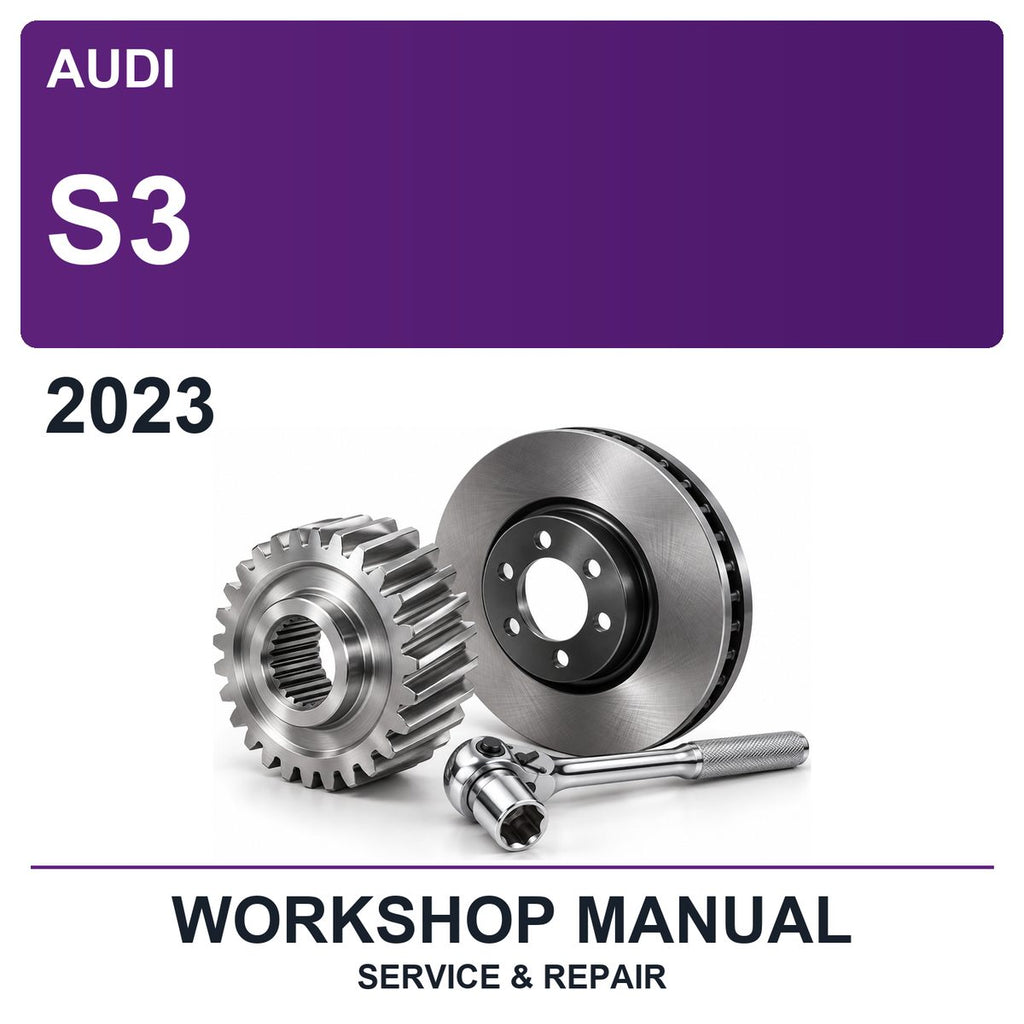 2023 Audi S3 Workshop Service & Repair Manual