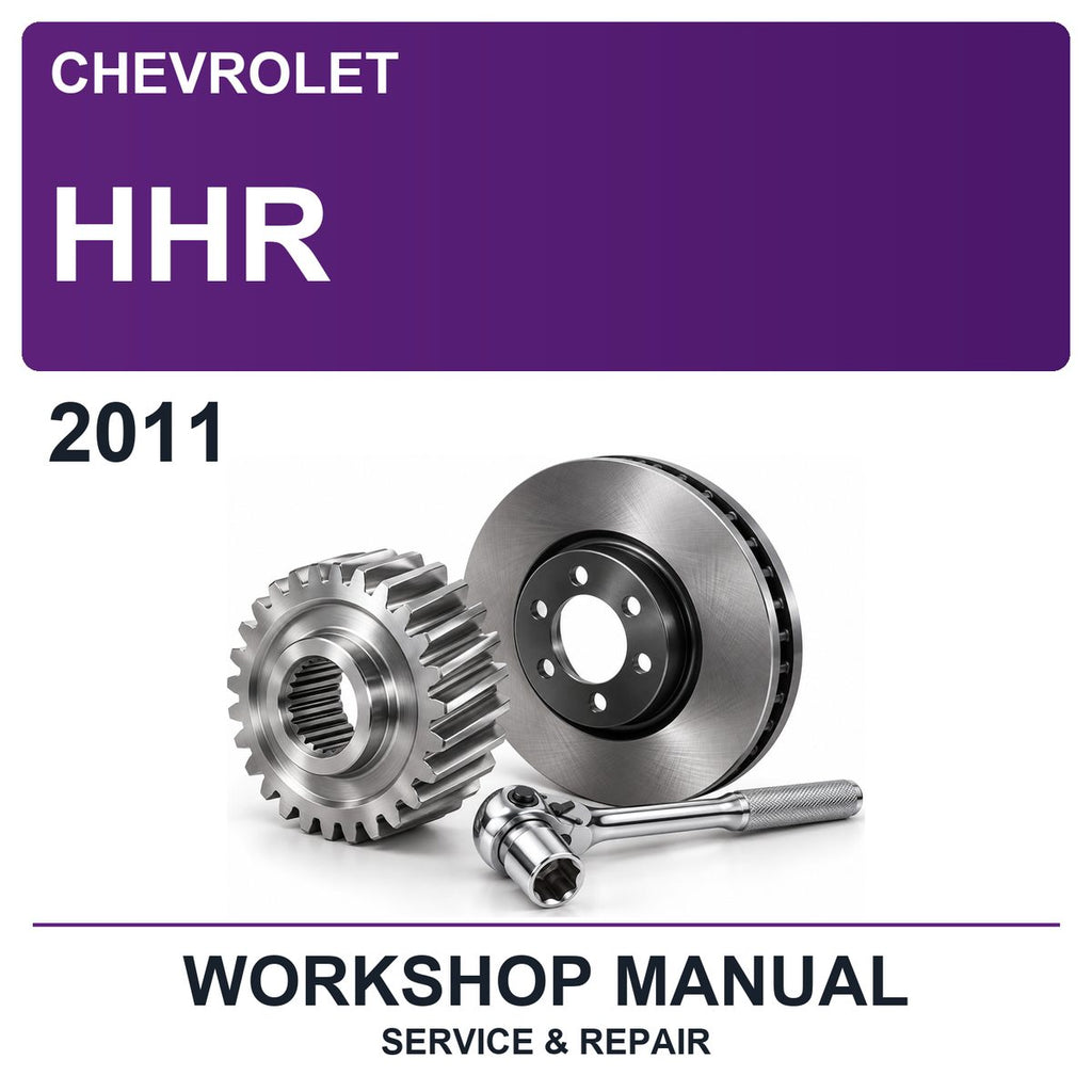 2011 Chevrolet HHR Workshop Service & Repair Manual