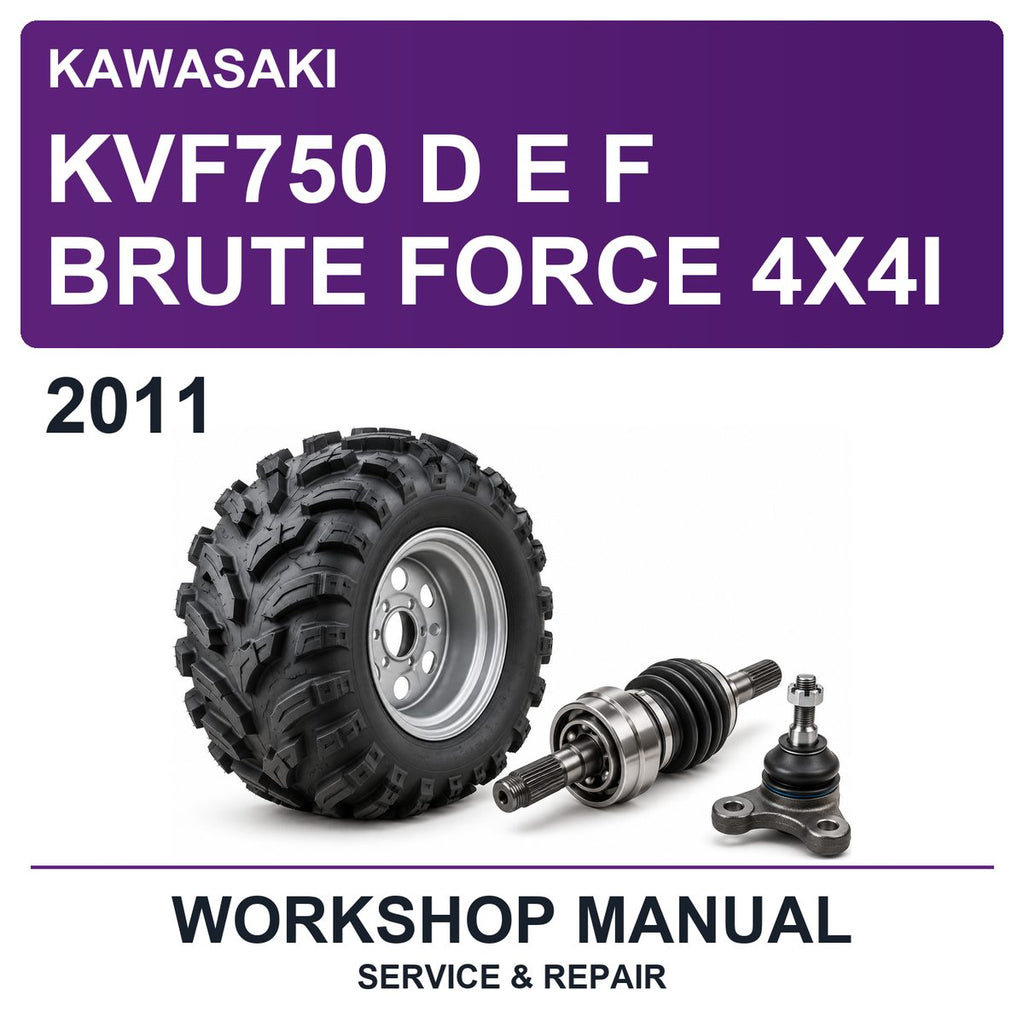 2011 Kawasaki KVF750 D E F Brute Force 4X4I Workshop Service & Repair Manual
