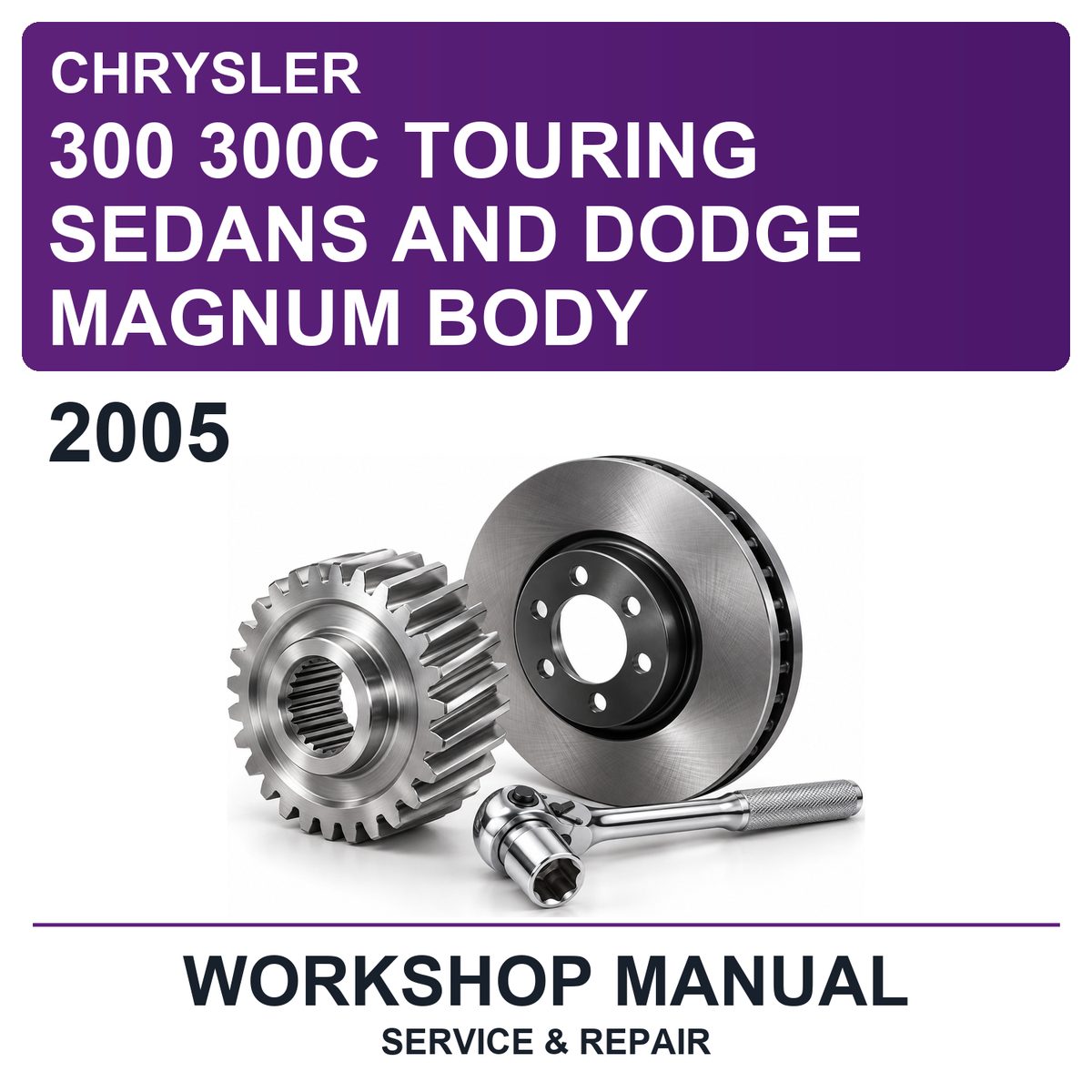 2005 Chrysler 300 300C Touring Sedans And Dodge Magnum Body Workshop Service & Repair Manual