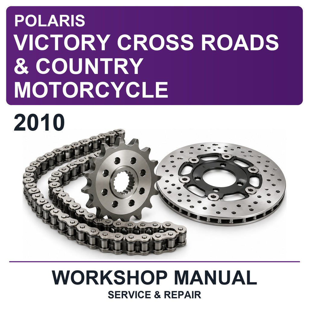 2010 Victory Polaris Cross Roads & Country Motorcycle Workshop Service & Repair Manual