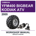 2005 Yamaha YFM400 Bigbear Kodiak ATV Workshop Service & Repair Manual