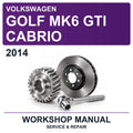 2014 Volkswagen Golf MK6 GTI Cabrio Workshop Service & Repair Manual