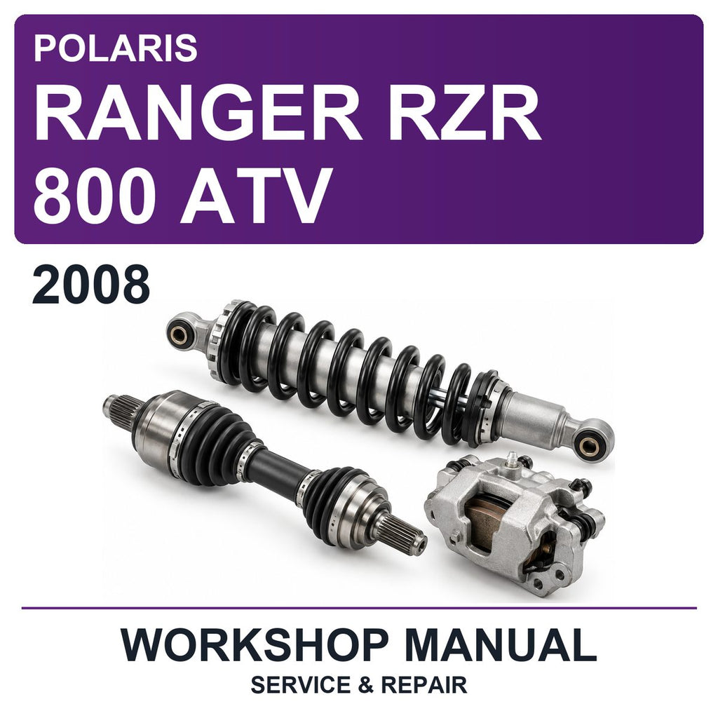 2008 Polaris Ranger RZR 800 ATV Workshop Service & Repair Manual