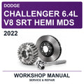 2022 Dodge Challenger 6.4L V8 SRT Hemi MDS Workshop Service & Repair Manual