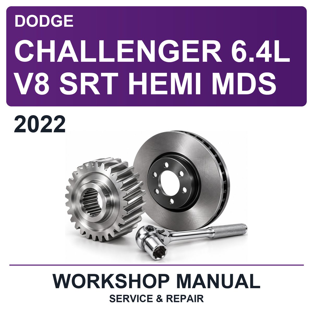 2022 Dodge Challenger 6.4L V8 SRT Hemi MDS Workshop Service & Repair Manual