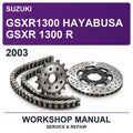 2003 Suzuki GSXR1300 Hayabusa Gsxr 1300 R Workshop Service & Repair Manual