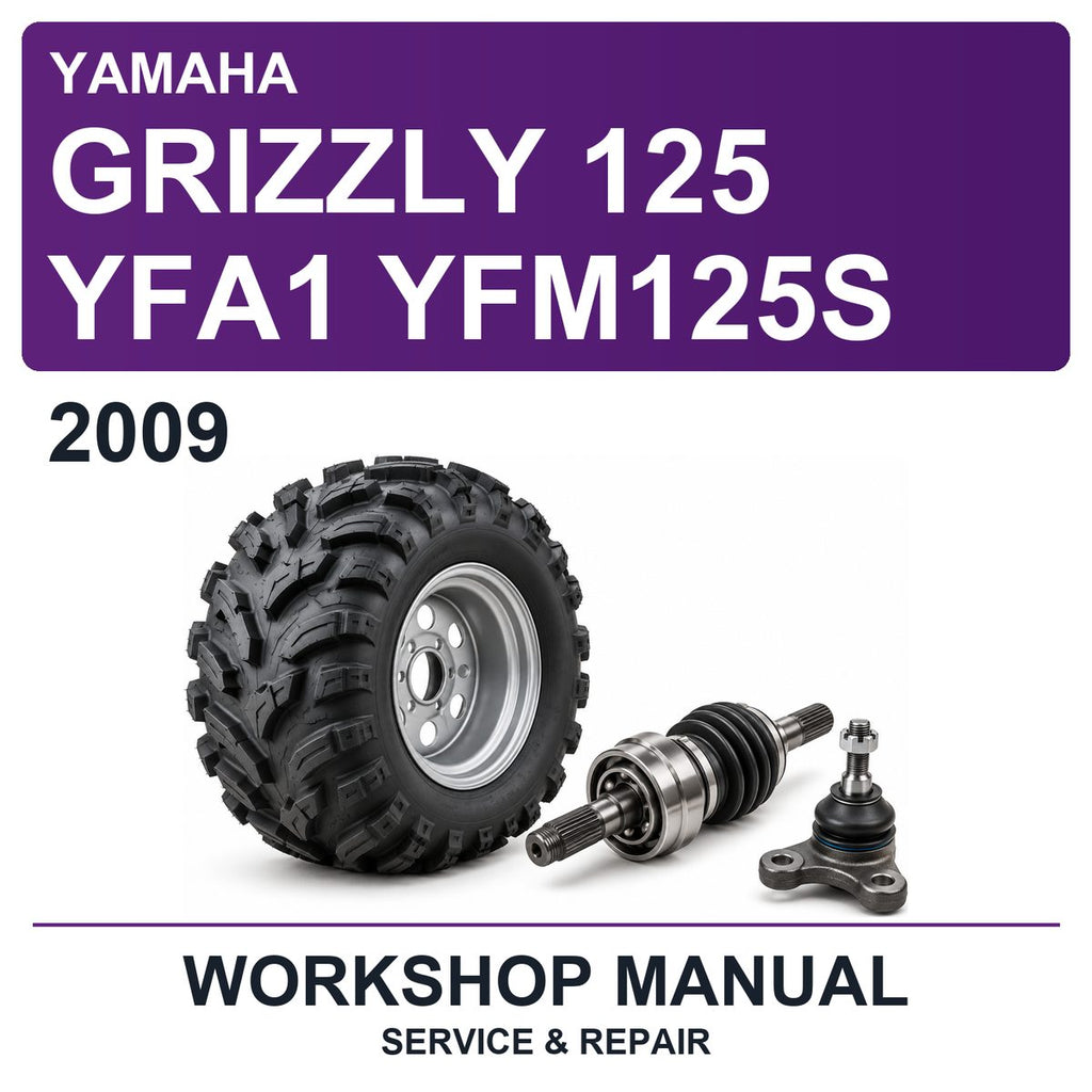 2009 Yamaha Grizzly 125 YFA1 YFM125S Workshop Service & Repair Manual