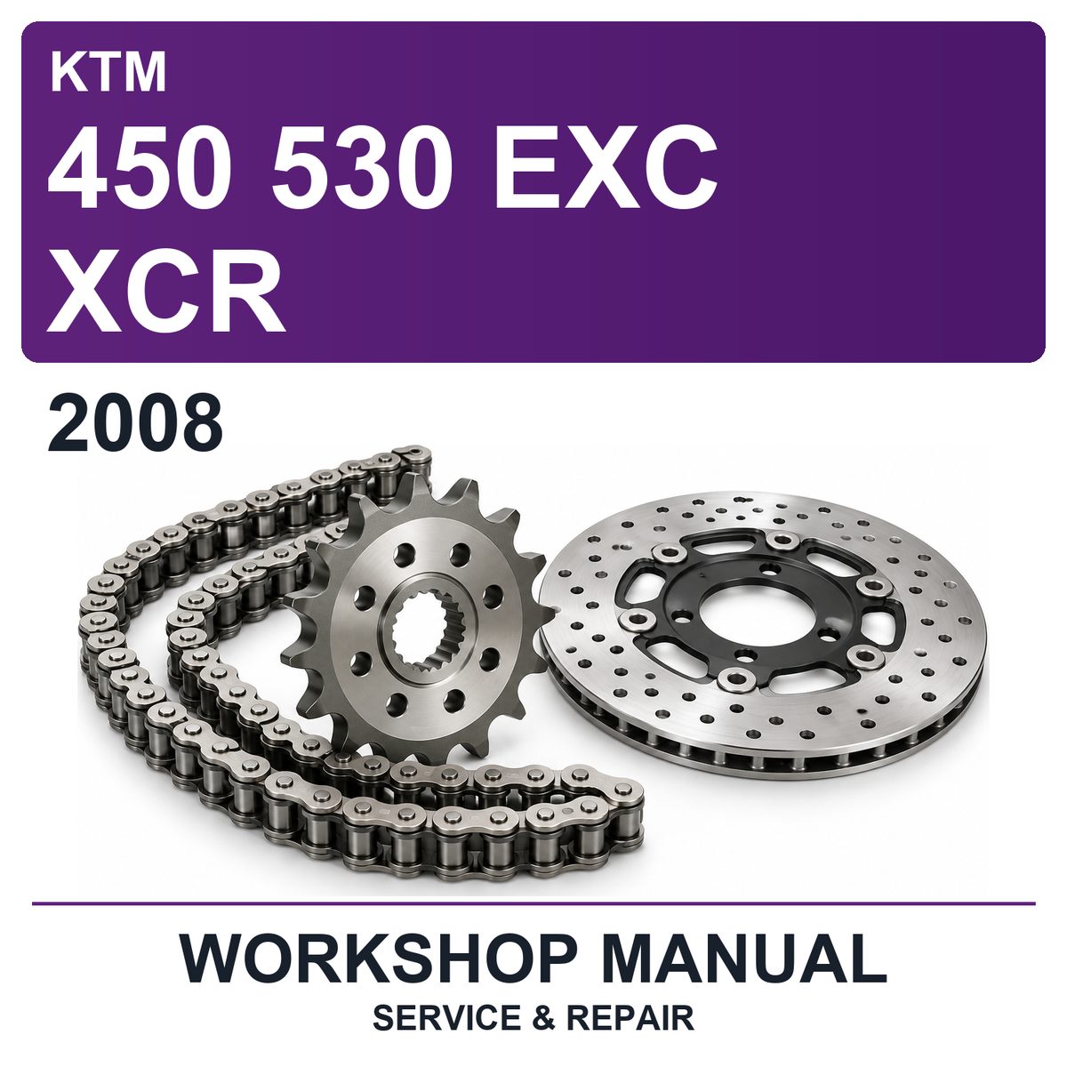 2008 KTM 450 530 EXC XCR Workshop Service & Repair Manual