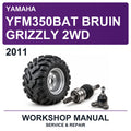 2011 Yamaha YFM350BAT Bruin Grizzly 2WD Workshop Service & Repair Manual