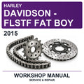 2015 Harley Davidson - Flstf FAT BOY Workshop Service & Repair Manual