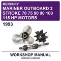 1993 Mercury Mariner Outboard 2 Stroke 70 75 80 90 100 115 HP Motors Workshop Service & Repair Manual