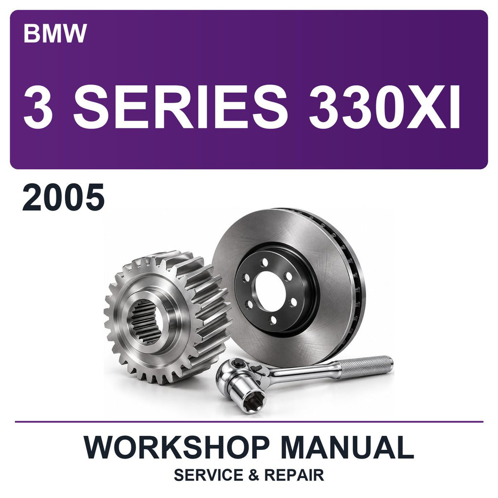 2005 BMW 3 Series 330XI Workshop Service & Repair Manual
