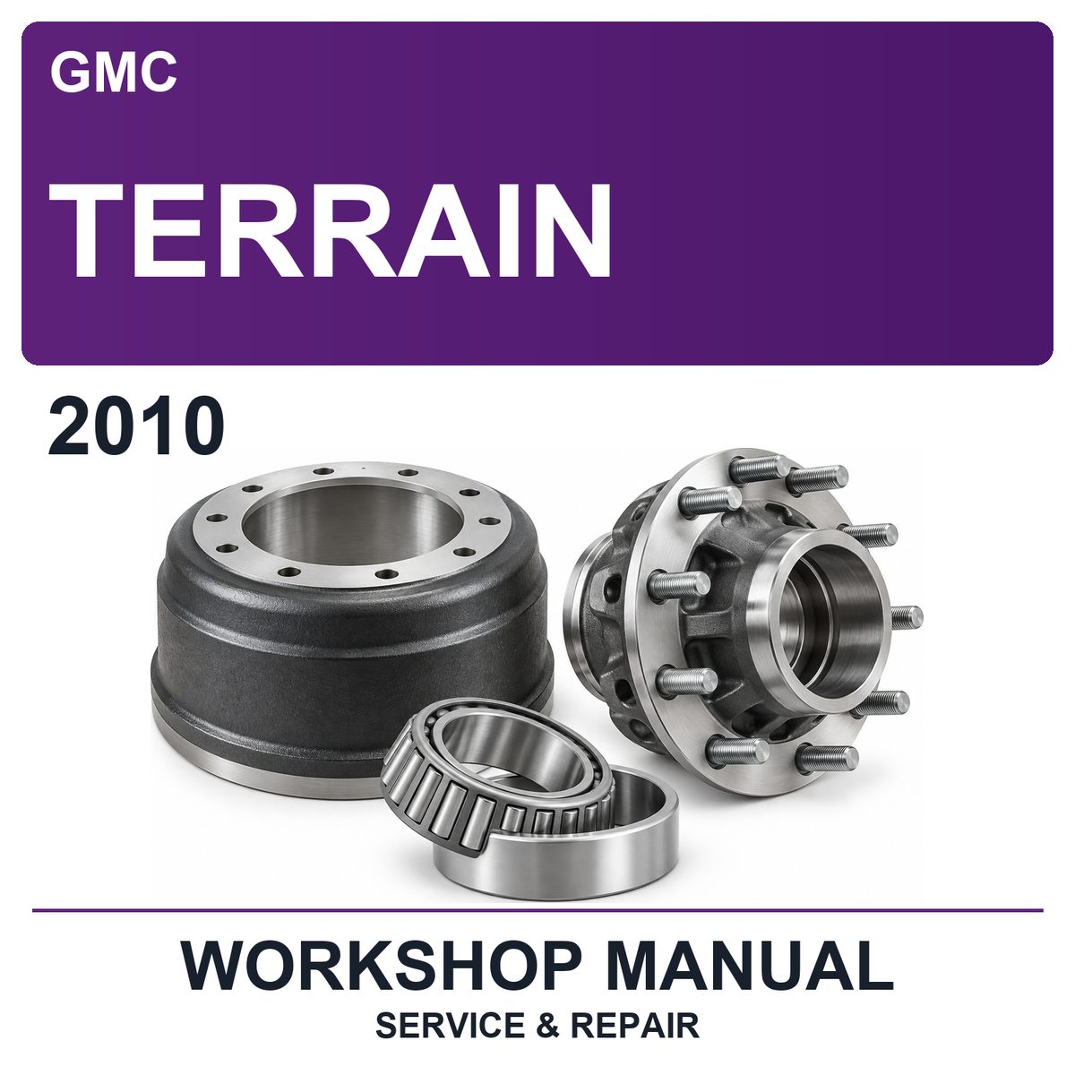 2010 GMC Terrain Workshop Service & Repair Manual