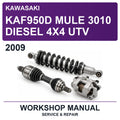 2009 Kawasaki KAF950D Mule 3010 Diesel 4X4 UTV Workshop Service & Repair Manual