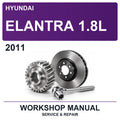 2011 Hyundai Elantra 1.8L Workshop Service & Repair Manual