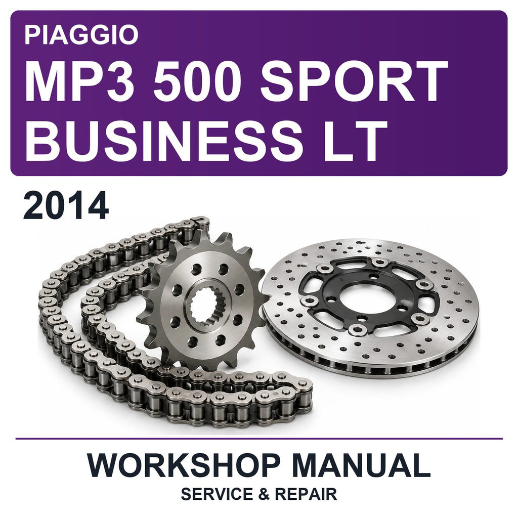 2014 Piaggio MP3 500 Sport Business LT Workshop Service & Repair Manual