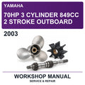 2003 Yamaha 70HP 3 Cylinder 849CC 2 Stroke Outboard Workshop Service & Repair Manual