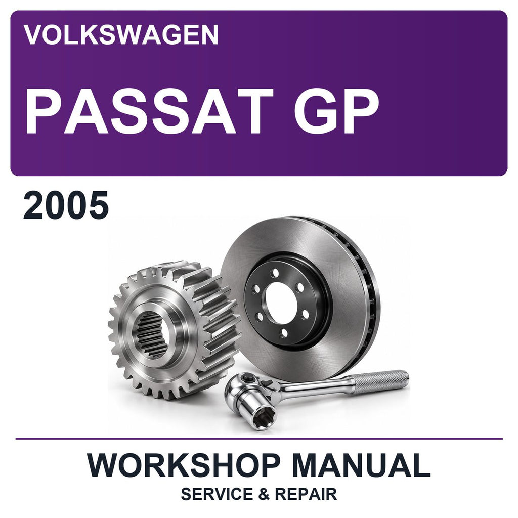 2005 Volkswagen Passat GP Workshop Service & Repair Manual