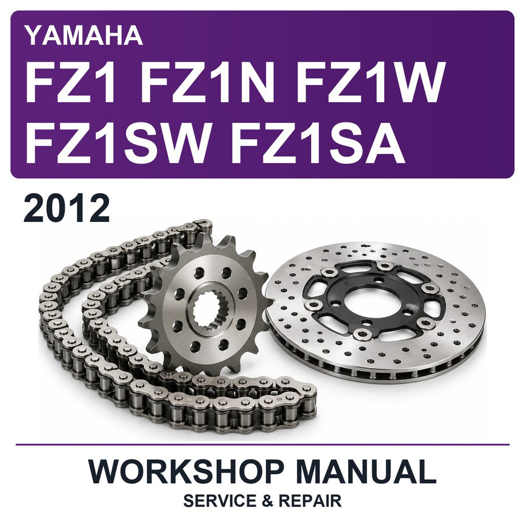 2012 Yamaha FZ1 FZ1N FZ1W FZ1SW FZ1SA Workshop Service & Repair Manual