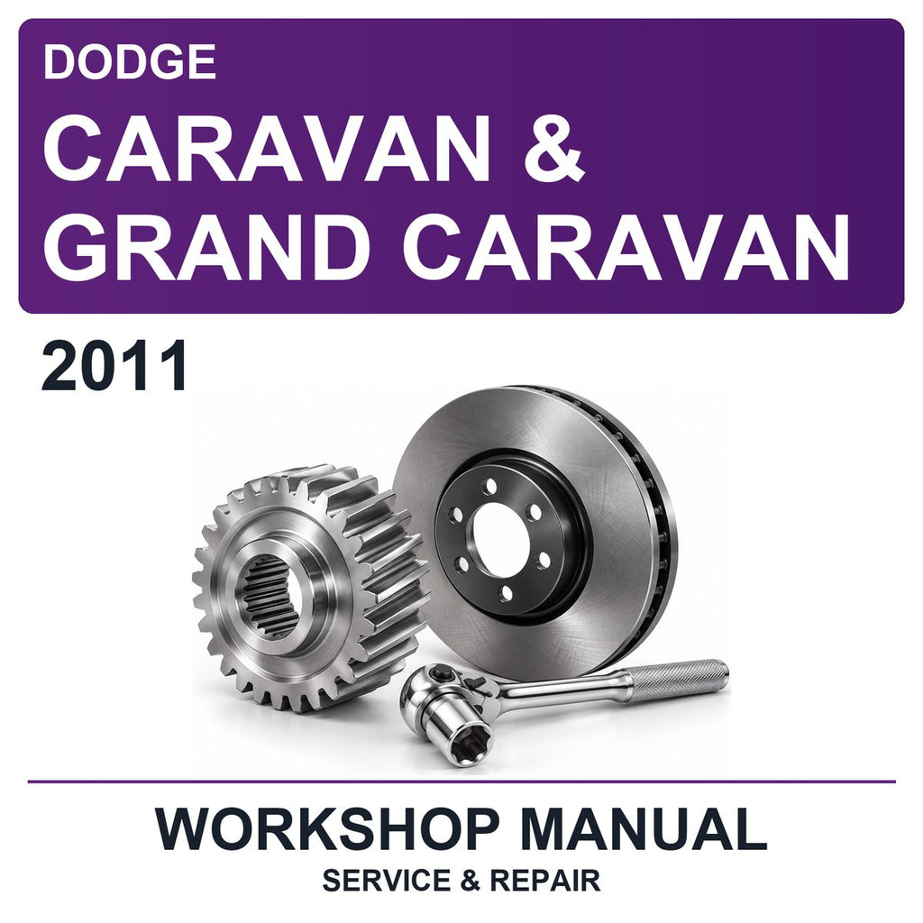 2011 Dodge Caravan & Grand Caravan Workshop Service & Repair Manual