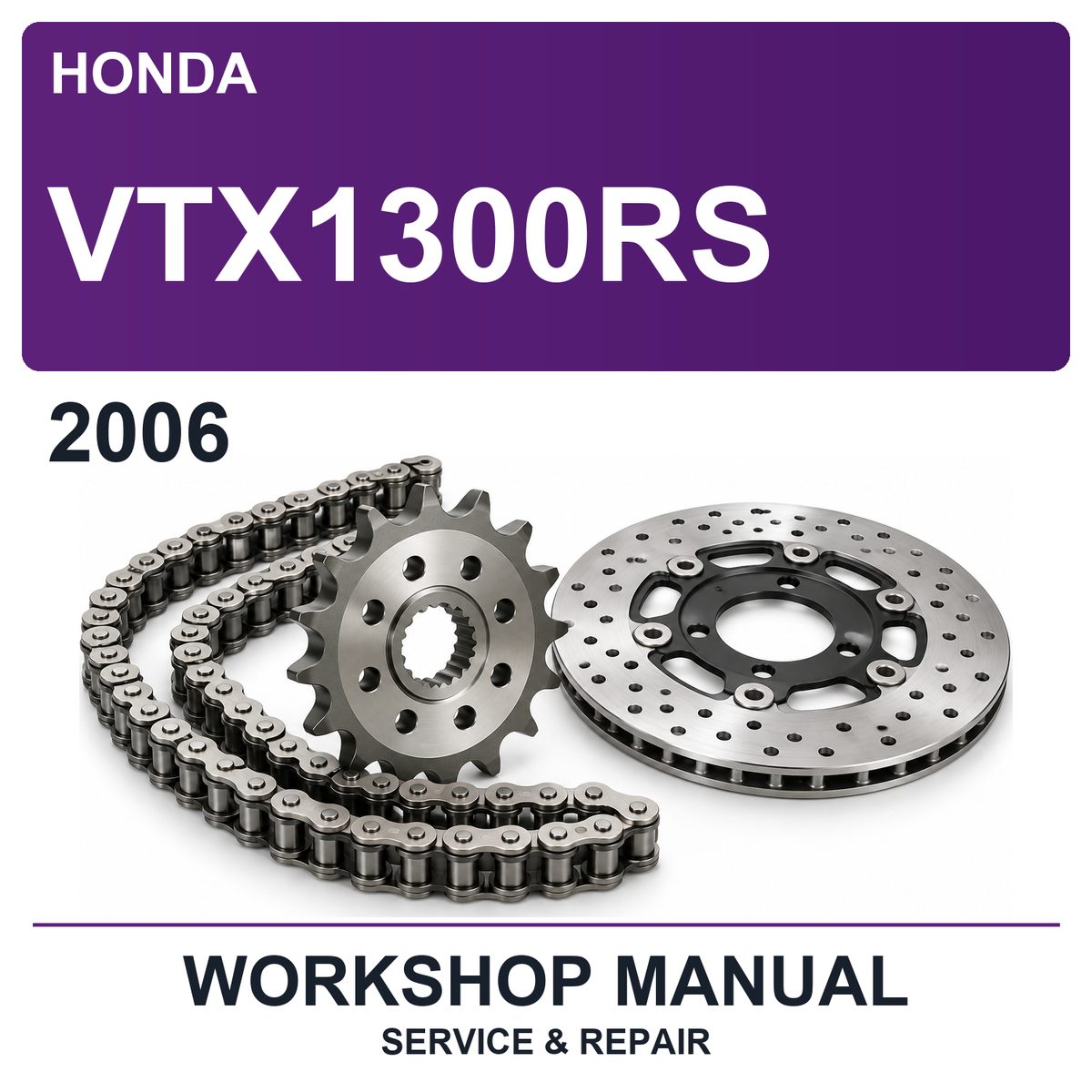2006 Honda VTX1300RS Workshop Service & Repair Manual