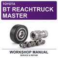 Toyota BT Reachtruck Master Workshop Service & Repair Manual