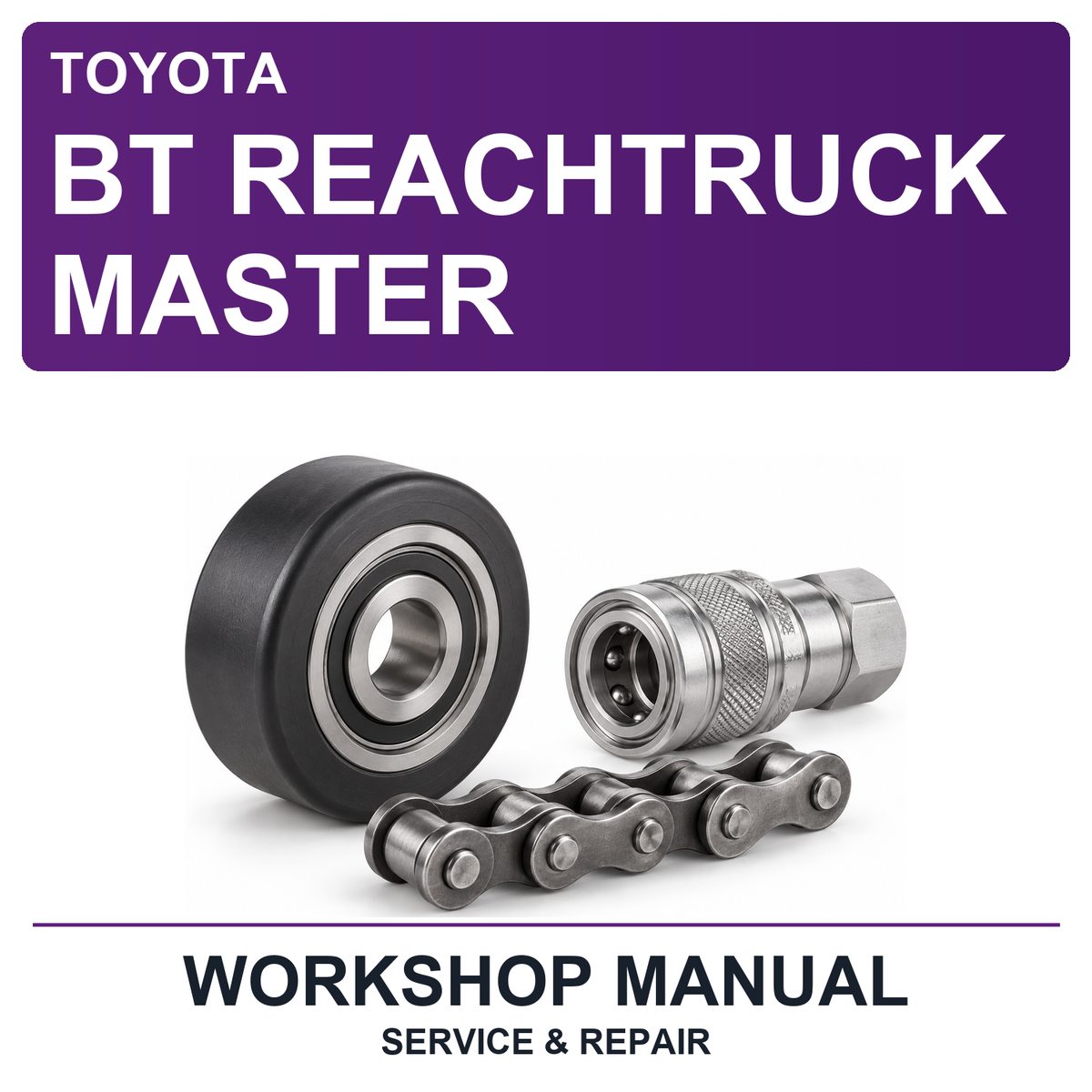 Toyota BT Reachtruck Master Workshop Service & Repair Manual