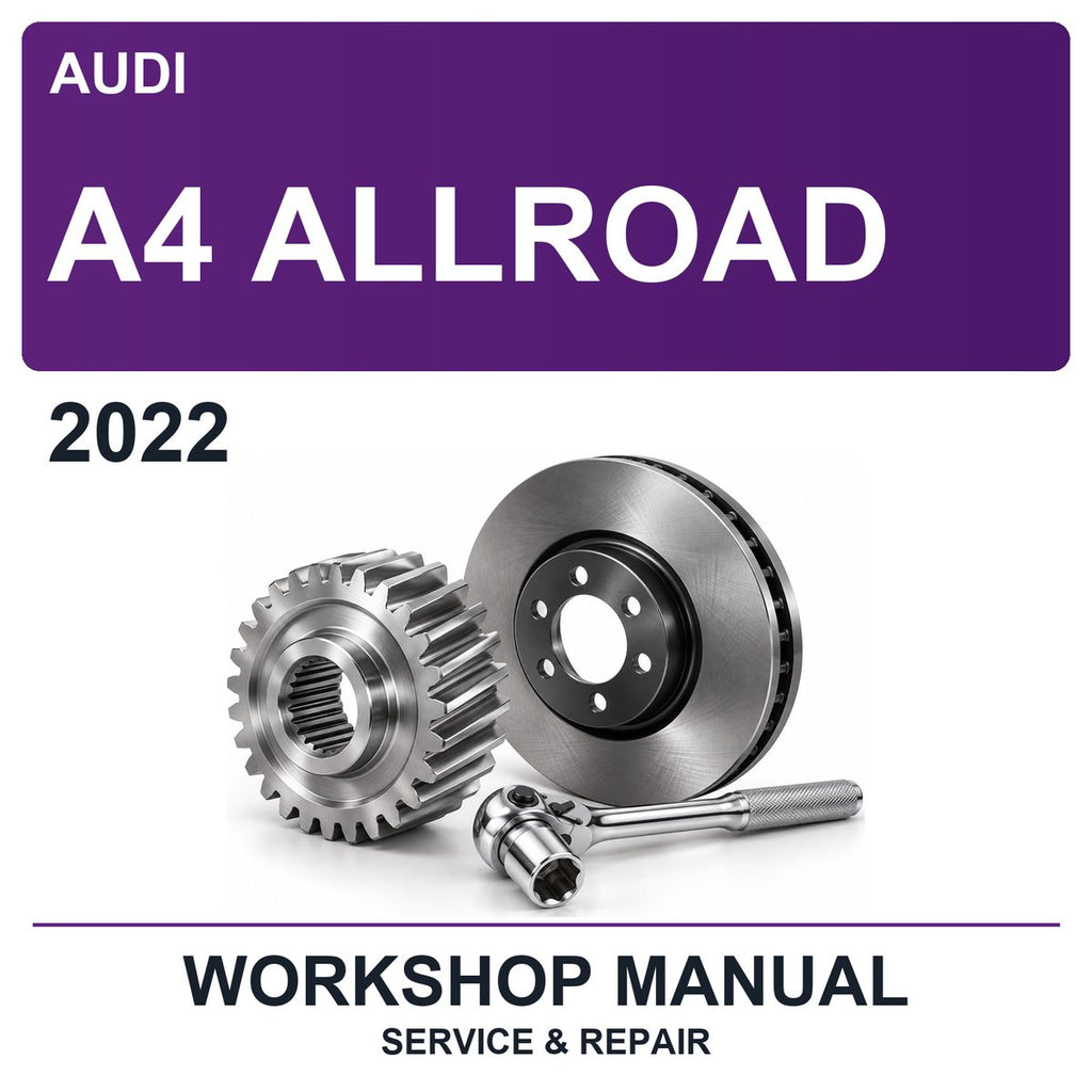 2022 Audi A4 Allroad Workshop Service & Repair Manual