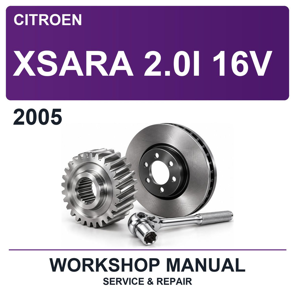 2005 Citroen Xsara 2.0I 16V Workshop Service & Repair Manual