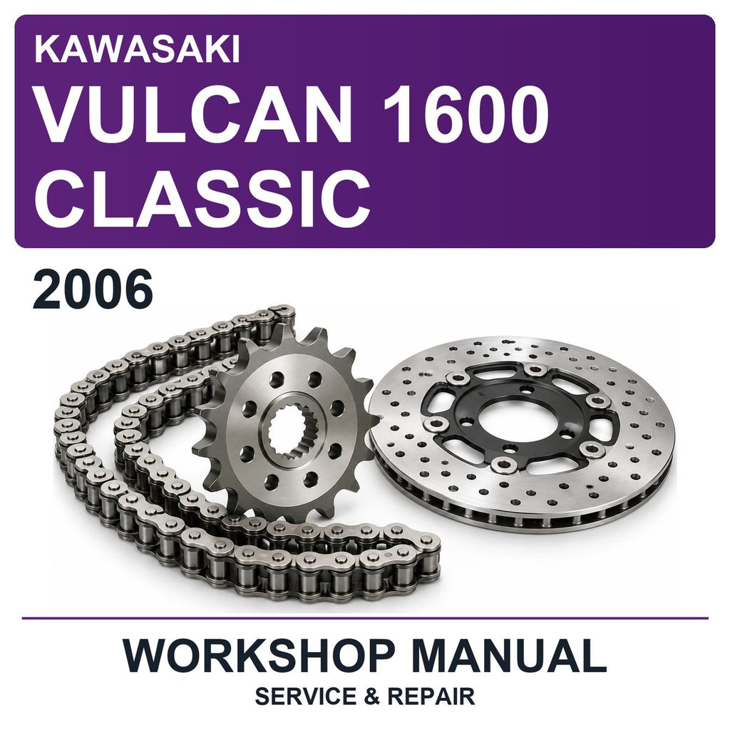 2006 Kawasaki Vulcan 1600 Classic Workshop Service & Repair Manual