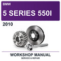 2010 BMW 5 Series 550I Workshop Service & Repair Manual