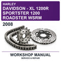 2008 Harley Davidson - XL 1200R Sportster 1200 Roadster Wsrm Workshop Service & Repair Manual