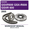 2005 Suzuki GSXR600 GSX-R600 Gsxr 600 Workshop Service & Repair Manual