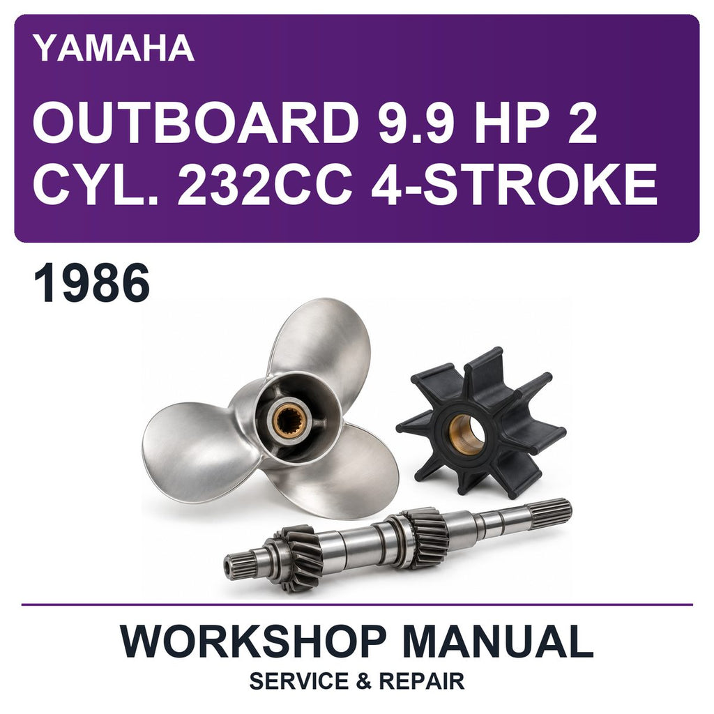 1986 Yamaha Outboard 9.9 Hp 2 Cyl. 232CC 4-Stroke Workshop Service & Repair Manual